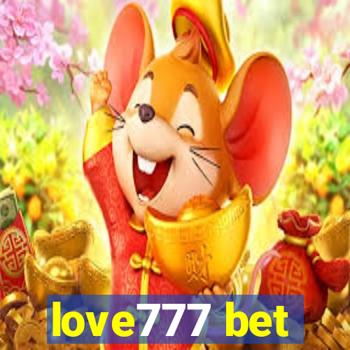 love777 bet